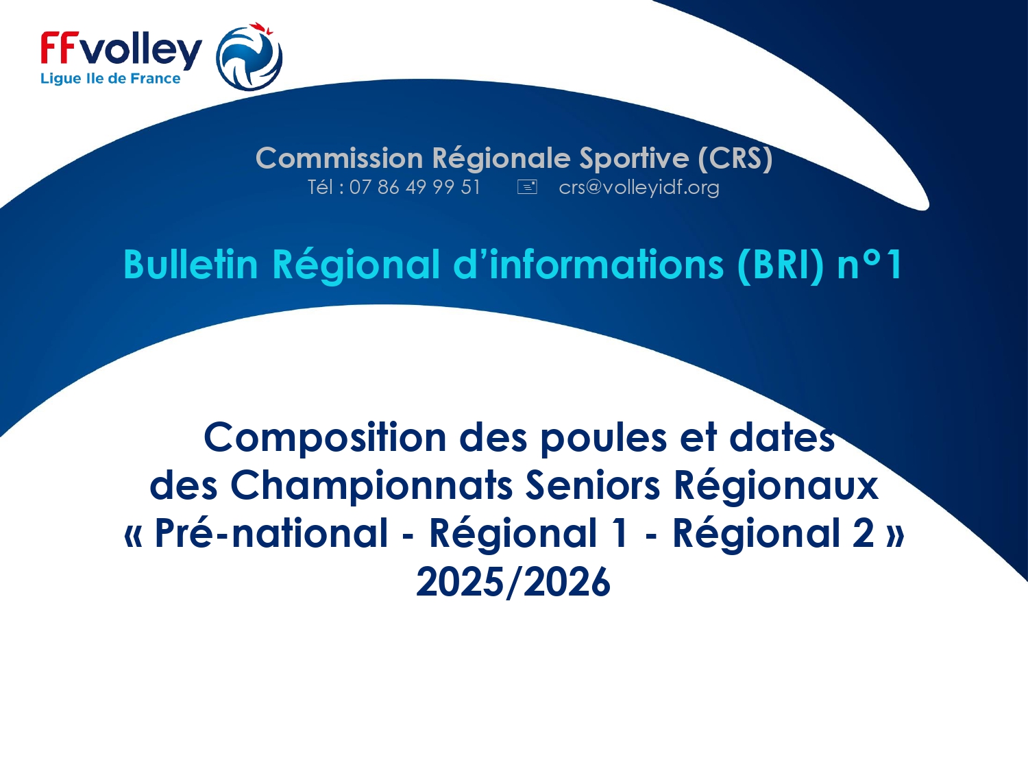 BRI n°1 _ Poules Régionales et Dates des Championnats Seniors LIFvolley 2025-2026_page-0001